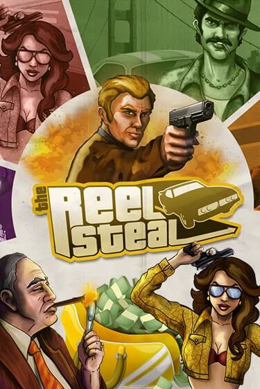 Демо игра Reel Steal без регистрации | Champion Slots BY 